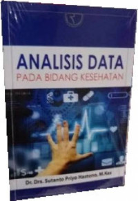 Analisis Data Pada Bidang Kesehatan