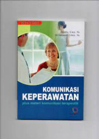 Image of Komunikasi Keperawatan