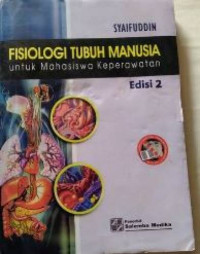 Image of Fisiologi Tubuh Manusia untuk mahasiswa keperawatan