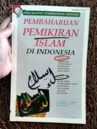 Image of Percakapan Cendekiawan Tentang Pembaharuan Pemikiran Islam di Indonesia