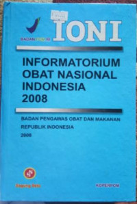 IONI : Informatorium Obat Nasional Indonesia 2008