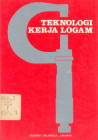 Image of Teknologi Kerja Logam