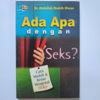 Ada apa dengan seks : Cara mudah dan benar mengenal seks