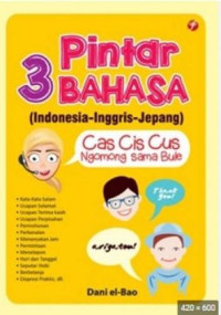 Image of Pintar 3 Bahasa ( Indonesia-Inggris-Jepang )