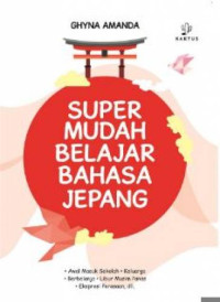 Super Mudah Belajar Bahasa Jepang