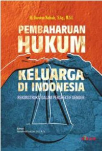 Pembaharuan Hukum Keluarga Di Indonesia