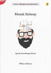 Mental Alchemy