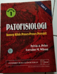 Image of Patofisiologi Konsep Klinis Proses-Proses Penyakit Buku 1 Edisi 4