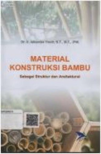 Material Kontruksi Bambu Sebagai Struktur Dan Arsitektural