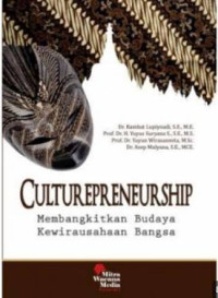 Cultur Epreneur Ship Membangkitkan Budaya Kewirausahaan Bangsa