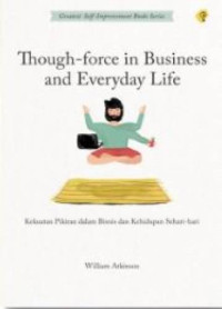 Image of Though-Force in Business and Everyday Life