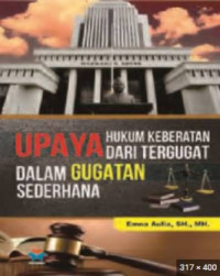 Upaya Hukum Keberatan Sari Tergugat Dalam Gugatan Sederhana