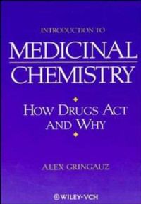 Image of Introduction to Medicinal Chemistry : How Drugs Act And Why