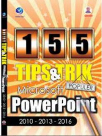 Image of 155 Tips & Trik Microsoft Powerpoint 2010-2013-2016