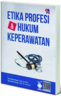 Etika Profesi & Hukum Keperawatan