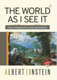 Image of The World As I See It Dunia Sebagaimana Yang Saya Pahami