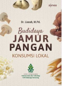 Budidaya Jamur Pangan Komsusi lokal