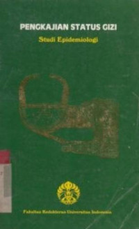 Image of Pengkajian status gizi : studi epidemiologi