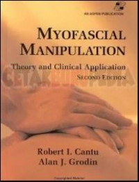 Image of Myofascial Manipulation : Theory and Clinical Application