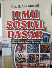 Image of Ilmu Sosial Dasar: Mata kuliah Dasar Umum