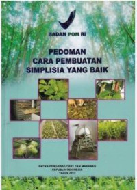 Image of Pedoman Cara Pembuatan Simplisia Yang Baik
