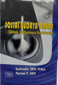 Sosial Budaya Dasar Untuk Mahasiswa Kebidanan