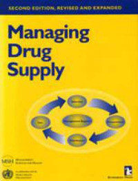 Image of Managing Drug Supply : the Selection, Procurement, Distribution,  and Use of Pharmaceuticals