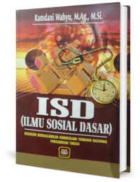 ISD ( Ilmu sosial dasar ): disusun berdasarkan kurikulum terbaru nasional perguruan tinggi