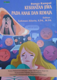 Bunga Rampai Kesehatan Jiwa pada Anak dan Remaja