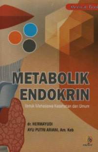 Image of Metabolik Endokrin Untuk Mahasiswa Kesehatan dan Umum