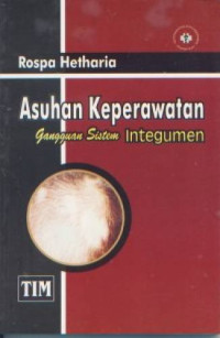 Image of Asuhan Keperawatan Gangguan Sistem Integumen