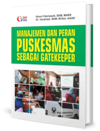 Image of Manajemen Dan Peran Puskesmas Sebagai Gatekeeper