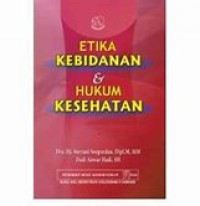 Etika Kebidanan & Hukum Kesehatan