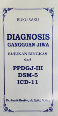 Image of Buku saku diagnosis gangguan jiwa: Rujukan ringkas dari PPDGJ-III