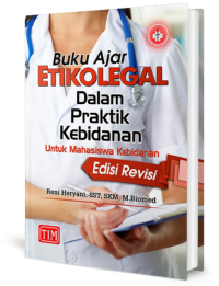 Image of Buku Ajar Etikolegal Dalam Praktik Kebidanan Untuk Mahasiswa Kebidanan