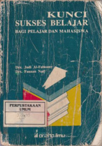 Kunci Sukses Belajar Bagi Pelajar dan Mahasiswa