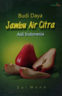Image of Budi Daya Jambu Air Citra Asli Indonesia