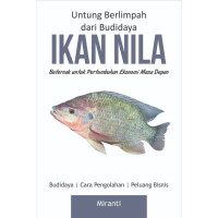 Untung Berlimpah dari Budidaya Ikan nila