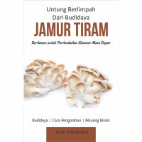 Image of Untung Berlimbah dari Budidaya Jamur Tiram