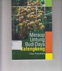 Meraup Untung Budidaya Kelengkeng