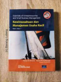 Essentials of entrepreneurship and small business management : Kewirausahaan dan Manajemen Usaha Kecil