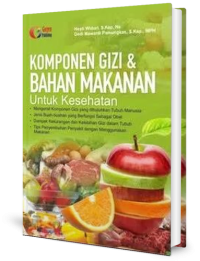 Image of Komponen Gizi & Bahan Makanan Untuk Kesehatan