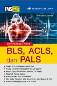Image of Seri Panduan Klinis BLS, ACLS, dan PALS