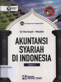 Image of Akuntansi Syariah Di Indonesia : Edisi 3