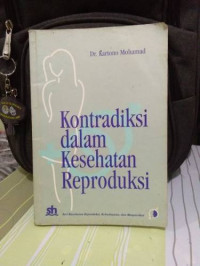 Image of Kontradiksi dalam Kesehatan Reproduksi