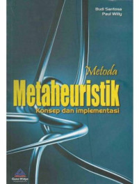 Metoda Metaheuristik : Konsep dan Implementasi