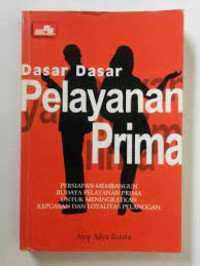 Image of Dasar - Dasar Pelayanan Prima