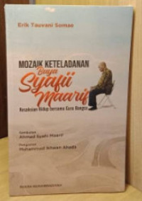Image of Mozaik Keteladanan Buya Syafii Maarif : Kesaksian Hidup Bersama Guru Bangsa