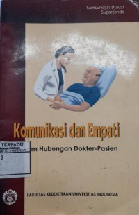 Komunikasi dan Empati dalam Hubungan Dokter-Pasien