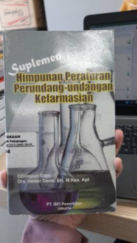 Suplemen Himpunan Peraturan Perundang-undangan Kefarmasian